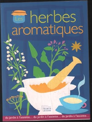 Les herbes aromatiques