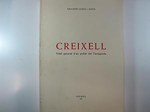 Imagen del vendedor de CREIXELL. VISI GENERAL D'UN POBLE DEL TARRAGONS. a la venta por Costa LLibreter