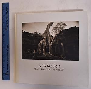 Seller image for Kenro Izu: "Light Over Ancient Angkor" for sale by Mullen Books, ABAA