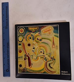 Image du vendeur pour Robert Delaunay (1885-1941) mis en vente par Mullen Books, ABAA