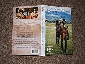 Zen Explorations in Remotest New Guinea: Adventures in the Jungles and Mountains of Irian Jaya