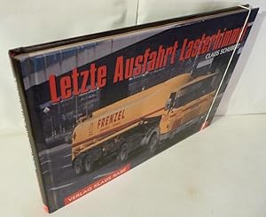 Image du vendeur pour Letzte Ausfahrt Lasterhimmel. mis en vente par Kunze, Gernot, Versandantiquariat