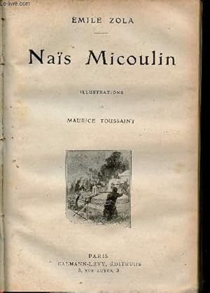 Image du vendeur pour Nas Micoulin - Nantas - la mort d'olivier bcaille - madame neigeon - les coquillages de M.Chabre - Jacques d'Amour. mis en vente par Le-Livre