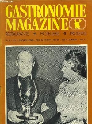 Bild des Verkufers fr Gastronomie Magazine - N 26 - 1973 4e anne: la table au pays de Brillat-Savarin - Danile Bon ou la cendrillon de la gastronomie, par Charles Exbrayat - Ren Lasserre, chevalier de la Lgion d'honneur,etc. zum Verkauf von Le-Livre