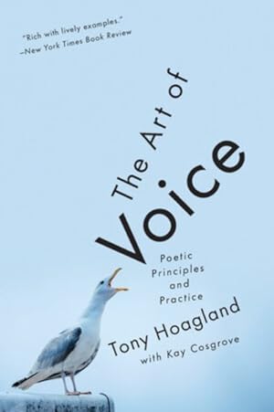 Seller image for Art of Voice : Poetic Principles and Practice for sale by GreatBookPrices
