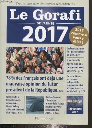 Imagen del vendedor de Le gorafi de l'anne 2017 a la venta por Le-Livre