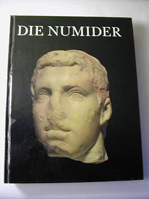 Seller image for Die Numider / Kunst und Altertum am Rhein ; Nr. 96 for sale by Antiquariat Fuchseck