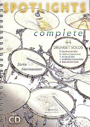 Seller image for SPOTLIGHTS COMPLETE : 44 DRUMSET SOLOS, Dt/engl for sale by AHA-BUCH GmbH