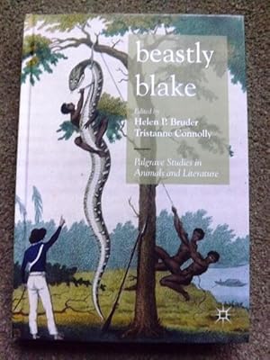 Bild des Verkufers fr Beastly Blake (Palgrave Studies in Animals and Literature) zum Verkauf von Lacey Books Ltd