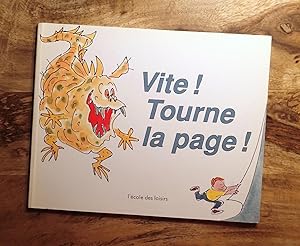 VITE! TOURNE LA PAGE! : (Quick! Turn the Page!)