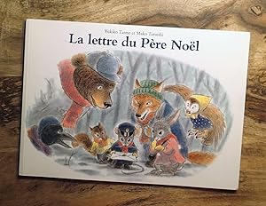 LA LETTRE DU PERE NOEL : French Edition