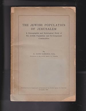Seller image for The Jewish Population of Jerusalem : A Demographic and Sociological Study of The Jewish Population and its Component Communities for sale by Meir Turner