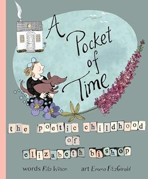 Immagine del venditore per Pocket of Time : The Poetic Childhood of Elizabeth Bishop venduto da GreatBookPrices