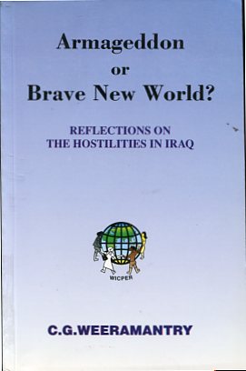 Image du vendeur pour Armageddon or Brave New Wold ? - Reflections on the Hostilities in Iraq. WICPER No. 2. mis en vente par Antiquariat Buchseite