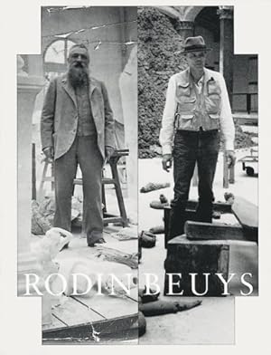 Rodin, Beuys : [anlässlich der Ausstellung "Rodin Beuys" in der Schirn-Kunsthalle Frankfurt, 9. S...