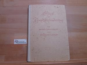 Lehrbuch der Handschriftendeutung. Broder Christiansen ; Elisabeth Carnap