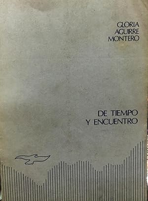 Seller image for De tiempo y encuentro. Prlogo Nina Donoso for sale by Librera Monte Sarmiento
