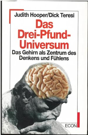 Bild des Verkufers fr Das Drei-Pfund-Universum. D. Gehirn als Zentrum d. Denkens u. Fhlens. zum Verkauf von Antiquariat Unterberger