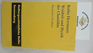 Bild des Verkufers fr Weisheit und Mystik der Chassidim : mystisches Erzhlen. Kulturgeschichtliche Reihe Sonnenberg ; Bd. 5 zum Verkauf von Chiemgauer Internet Antiquariat GbR