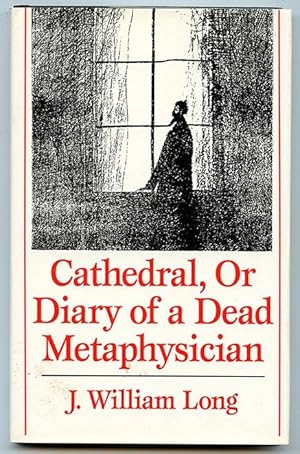 Immagine del venditore per Cathedral, Or Diary Of a Dead Metaphysician venduto da Book Happy Booksellers