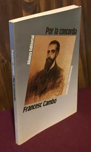 Seller image for Por la concordia (Biblioteca de cultura catalana) for sale by Palimpsest Scholarly Books & Services