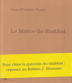 Imagen del vendedor de Le maitre du Shabbat a la venta por Antiquariat Immanuel, Einzelhandel