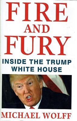 Fire And Fury: Inside The Trump White House