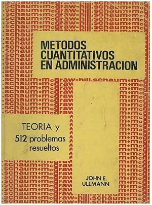 Imagen del vendedor de Mtodos Cuantitativos En Administracin (Serie Schaum) (Spanish Edition) a la venta por Von Kickblanc