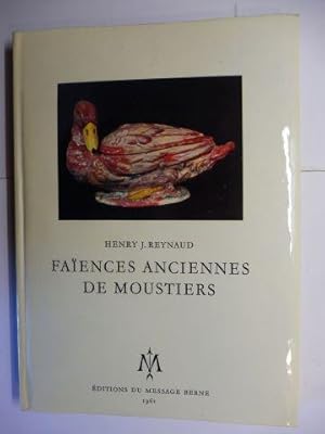 FAIENCES ANCIENNES DE MOUSTIERS.