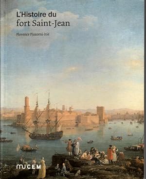 L'histoire du fort Saint-Jean