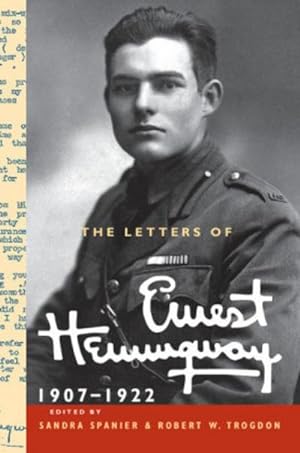 Bild des Verkufers fr The Letters of Ernest Hemingway: Volume 1, 1907 1922 (The Cambridge Edition of the Letters of Ernest Hemingway, Band 1) zum Verkauf von AHA-BUCH