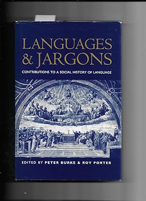 Immagine del venditore per Languages and Jargons: Contributions to a Social History of Language venduto da Gwyn Tudur Davies