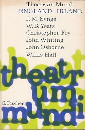 Englische und irische Dramen / J. M. Synge, W. B. Yeats, Christopher Fry, John Whiting, John Osbo...