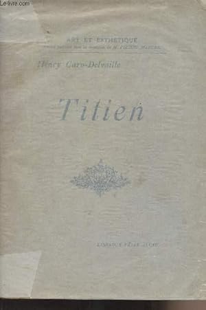 Seller image for Titien - "Art et esthtique" for sale by Le-Livre