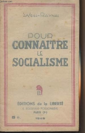 Imagen del vendedor de Pour connaitre le socialisme a la venta por Le-Livre