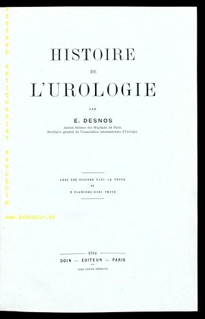 Image du vendeur pour Histoire de l'Urologie. mis en vente par Antiquariat Bebuquin (Alexander Zimmeck)