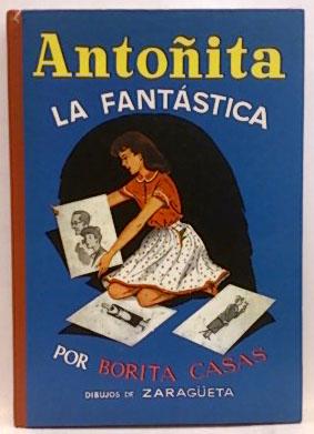 Image du vendeur pour Antoita La Fantstica mis en vente par SalvaLibros