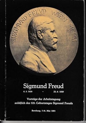 Bild des Verkufers fr Die historische Stellung und die gegenwrtige Funktion der von Sigmund Freud begrndeten Psychoanalyse im Proze der Formierung einer wissenschaftlich fundierten Psychotherapie. Vortrge einer Arbeitstagung anllich des 125. Geburtstages von Sigmund Freud. 7. und 8. Mai 1981, Bezirkskrankenhaus fr Psychiatrie und Neurologie Bernburg. zum Verkauf von Antiquariat Puderbach