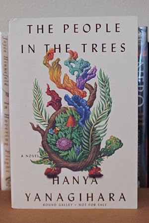 The People in the Trees: A Novel ***ADVANCE READERS COPY***