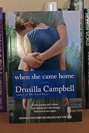 Imagen del vendedor de When She Came Home ***ADVANCE READERS COPY*** a la venta por Beaver Bridge Books