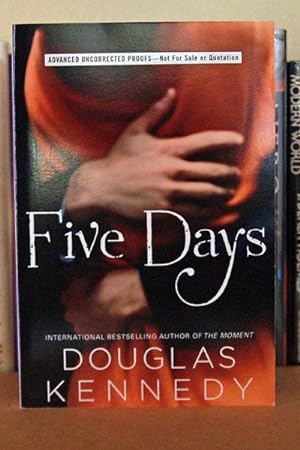 Seller image for Five Days: A Novel ***ADVANCE READERS COPY for sale by Beaver Bridge Books