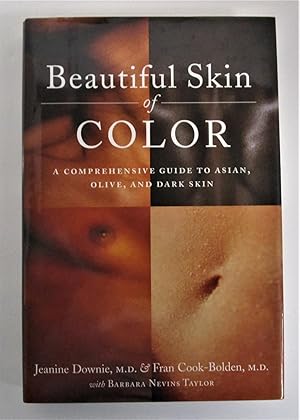 Imagen del vendedor de Beautiful Skin of Color: A Comprehensive Guide to Asian, Olive, and Dark Skin a la venta por Book Nook