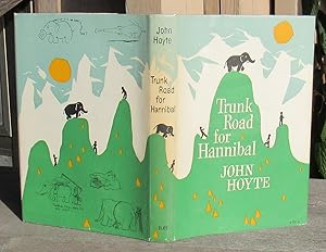 Trunk Road For Hannibal -- SIGNED First Edition