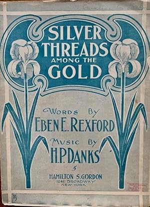 Image du vendeur pour Silver Threads Among the Gold mis en vente par Epilonian Books