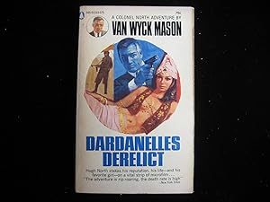 Seller image for Dardanelles Derelict for sale by HERB RIESSEN-RARE BOOKS