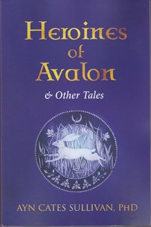 Seller image for Heroines of Avalon & Other Tales for sale by GreatBookPrices