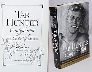 Image du vendeur pour Tab Hunter Confidential: the making of a movie star [signed] mis en vente par Bolerium Books Inc.