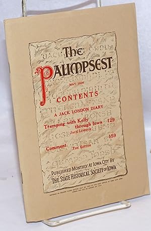 The Palimpsest, May 1926, vol. 7, no. 5. A Jack London diary