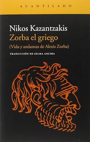 Seller image for Zorba el griego. for sale by Librera PRAGA