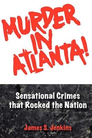 Bild des Verkufers fr Murder in Atlanta zum Verkauf von GreatBookPrices